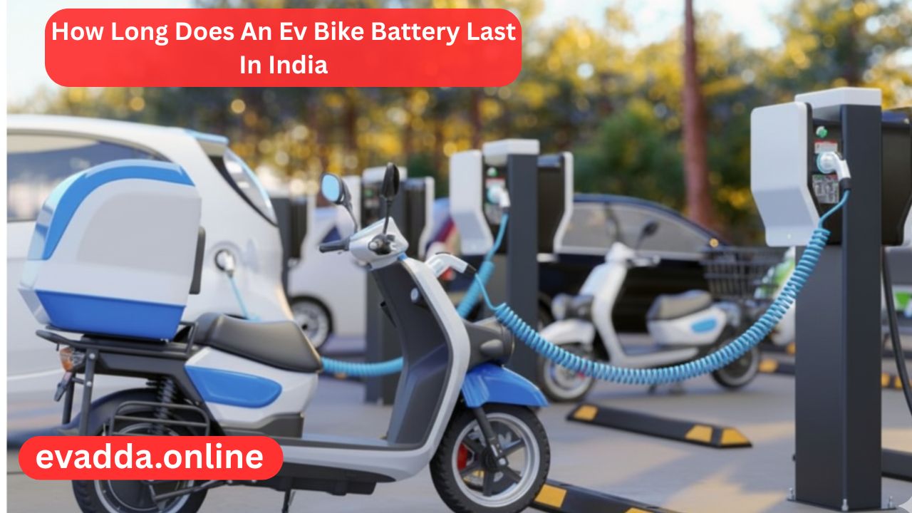 How Long Does An Ev Bike Battery Last In India