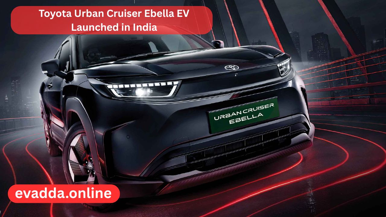 Toyota Urban Cruiser Ebella EV Launched in India, A Practical Step Into India’s Electric SUV Future (2026 Insight)